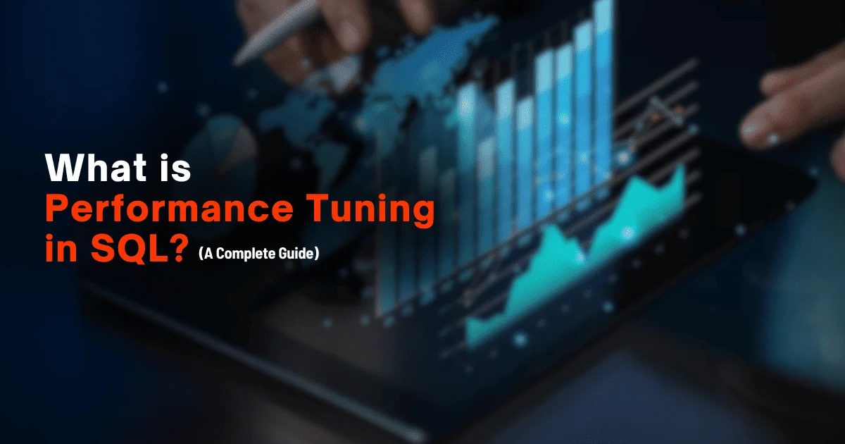 Performance Tuning in SQL
